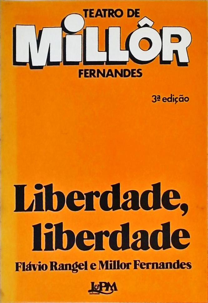 Liberdade, Liberdade