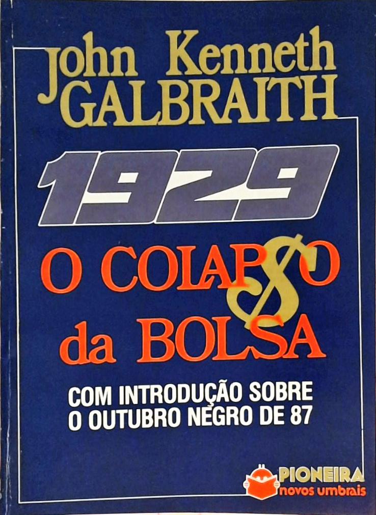 1929 - O Colapso da Bolsa