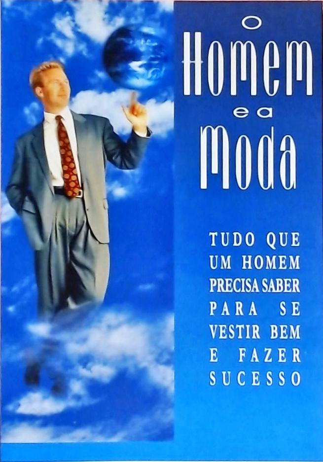 O Homem E A Moda