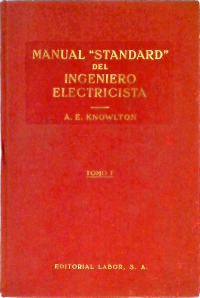 Manual Standard Del Ingeniero Electricista - 2 Volumes