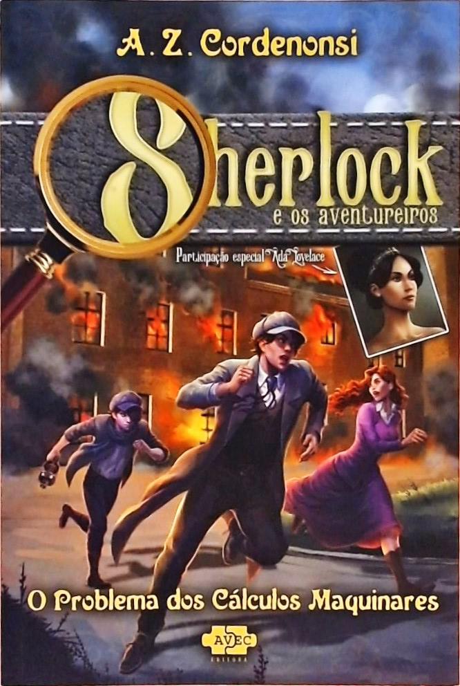 Sherlock e os Aventureiros - O Problema dos Cálculos Maquinares