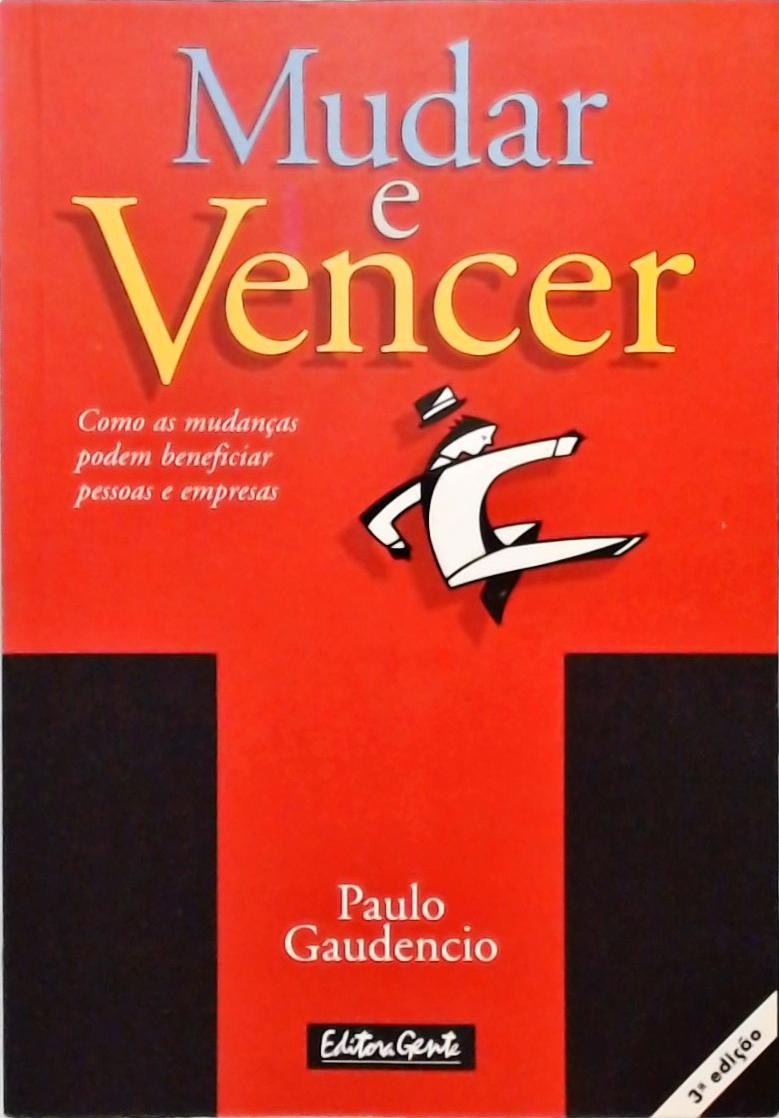 Mudar E Vencer