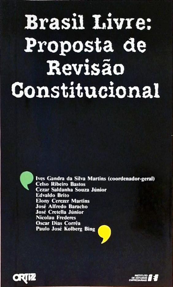 Brasil Livre - Proposta De Revisão Constitucional