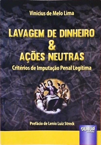 Lavagem De Dinheiro e Ações Neutras