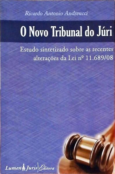 O Novo Tribunal Do Júri