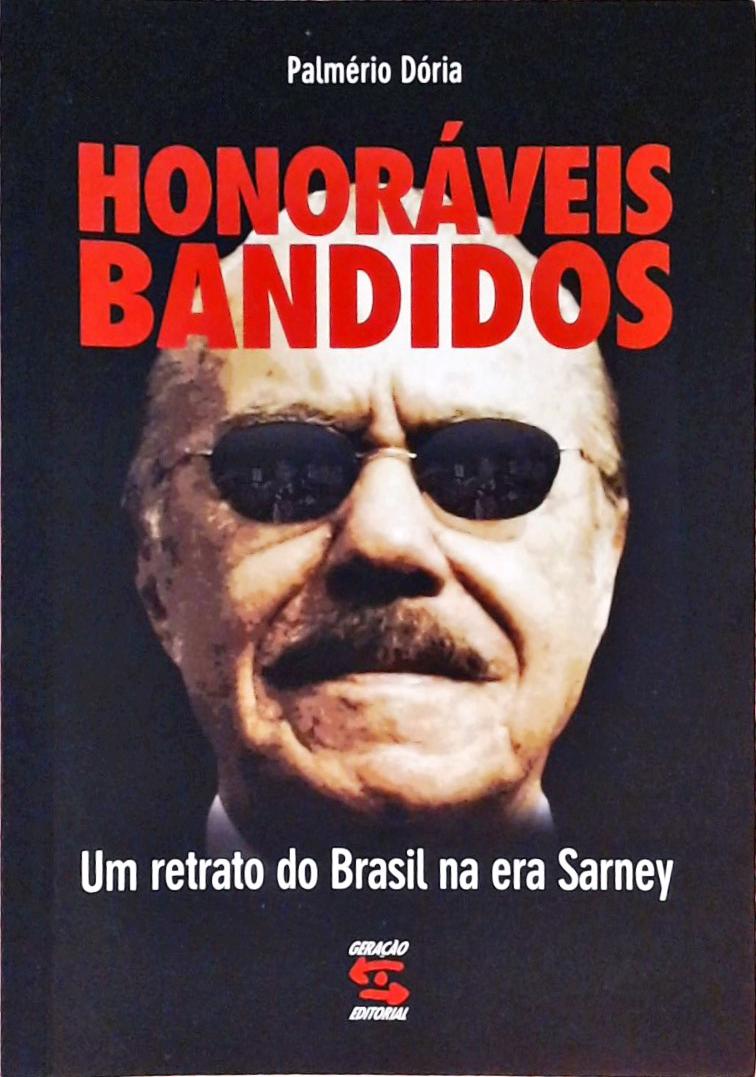 Honoráveis Bandidos