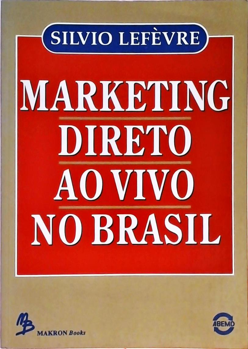 Marketing Direto ao Vivo no Brasil
