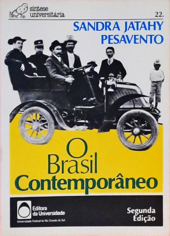 O Brasil Contemporâneo