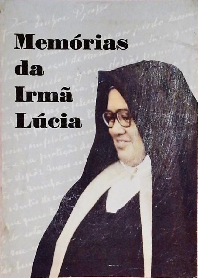 Memórias Da Irmã Lúcia
