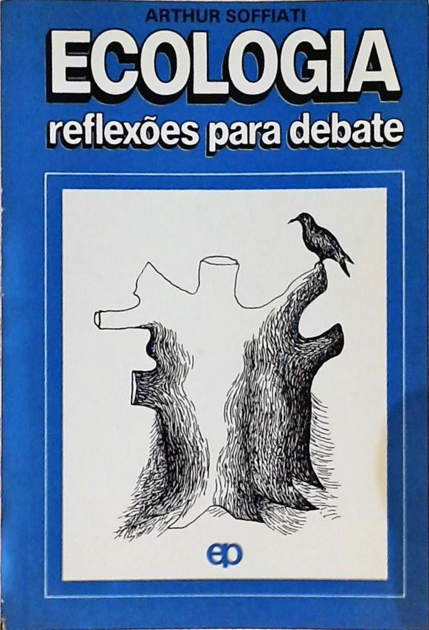 Ecologia Reflexões Para Debate