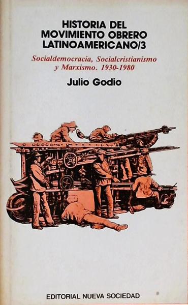 Historia Del Movimento Obrero Latinoamericano