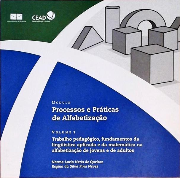Processos E Práticas De Alfabetização - 2 Volumes