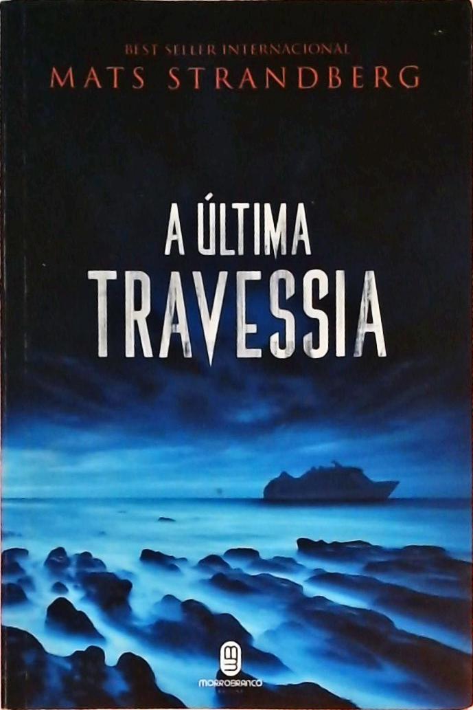 A Última Travessia