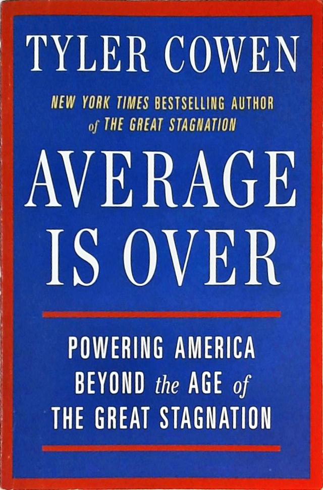 Average Is Over