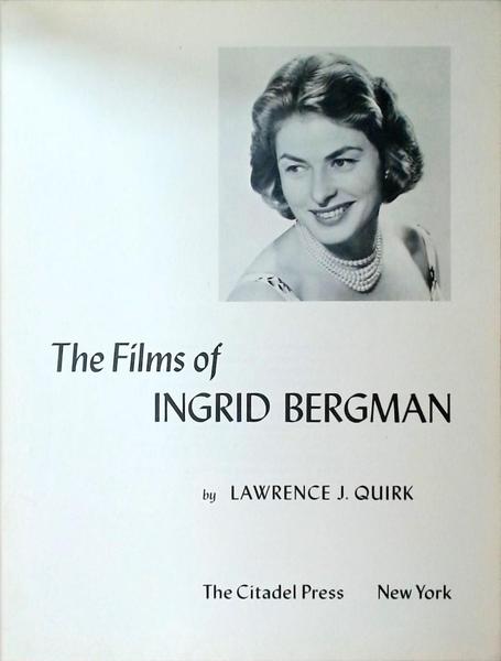 The Films Of Ingrid Bergman