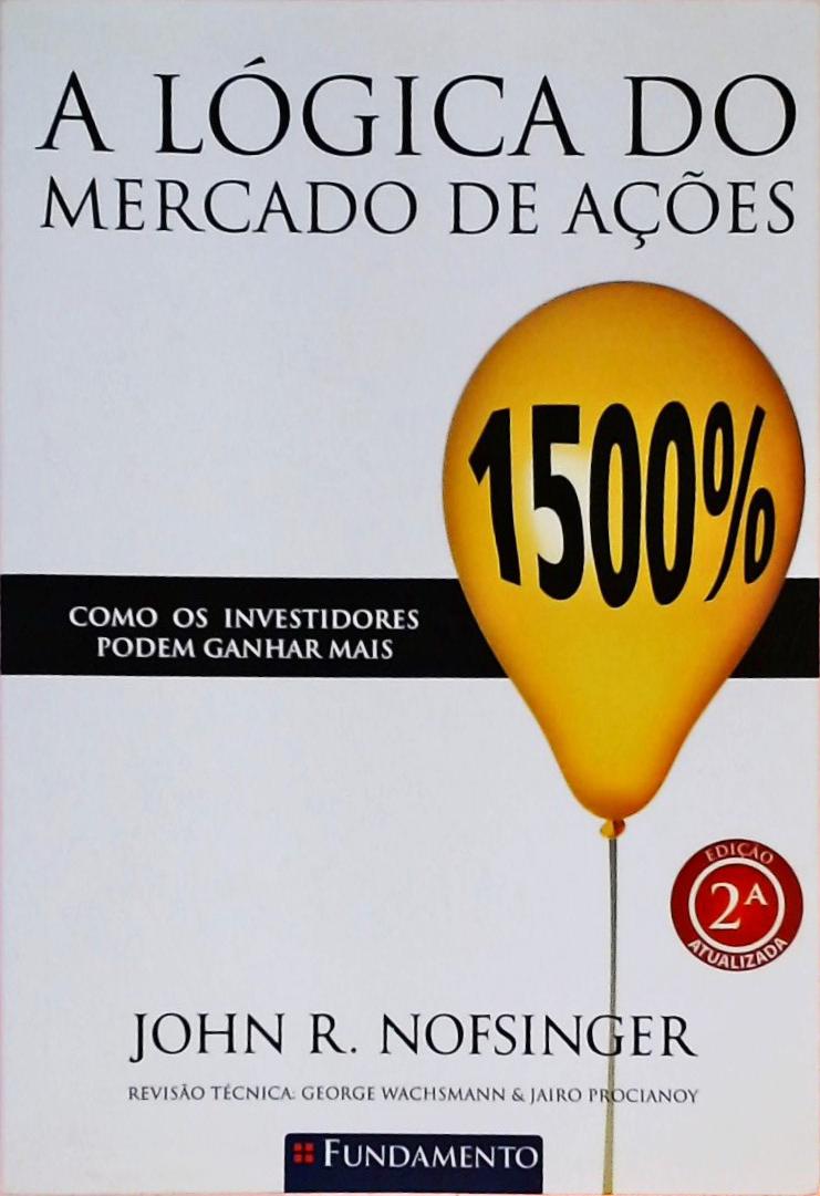 A Lógica Do Mercado De Ações