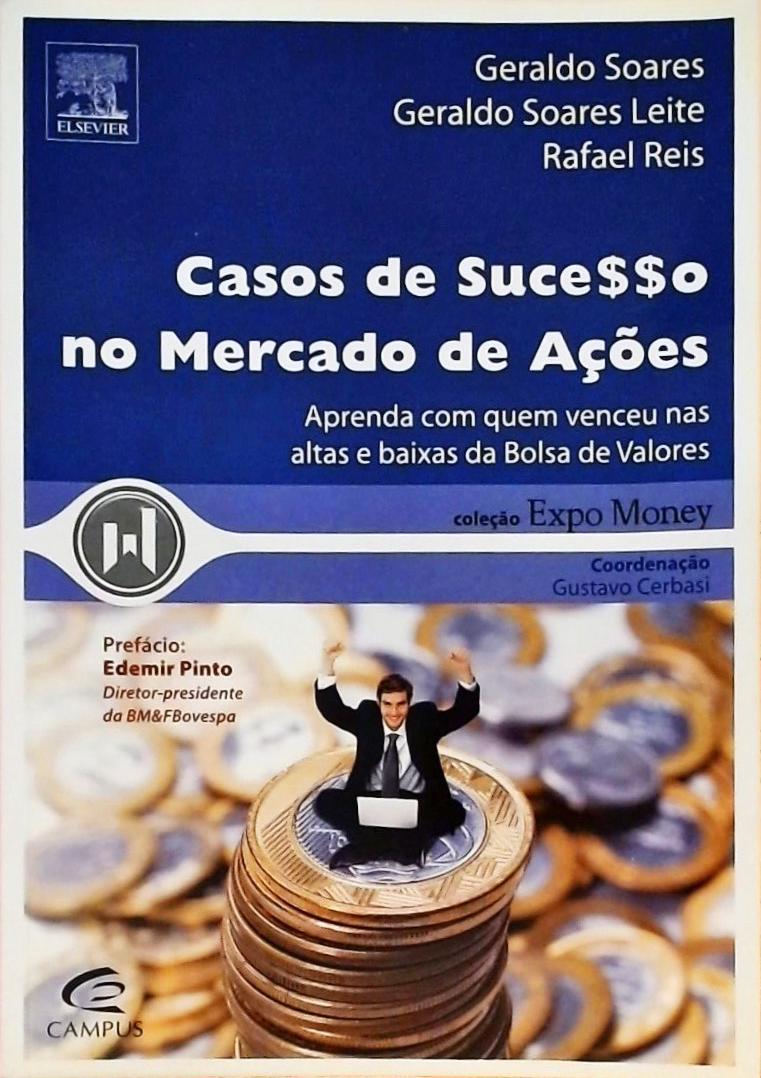 Casos De Sucesso No Mercado De Ações