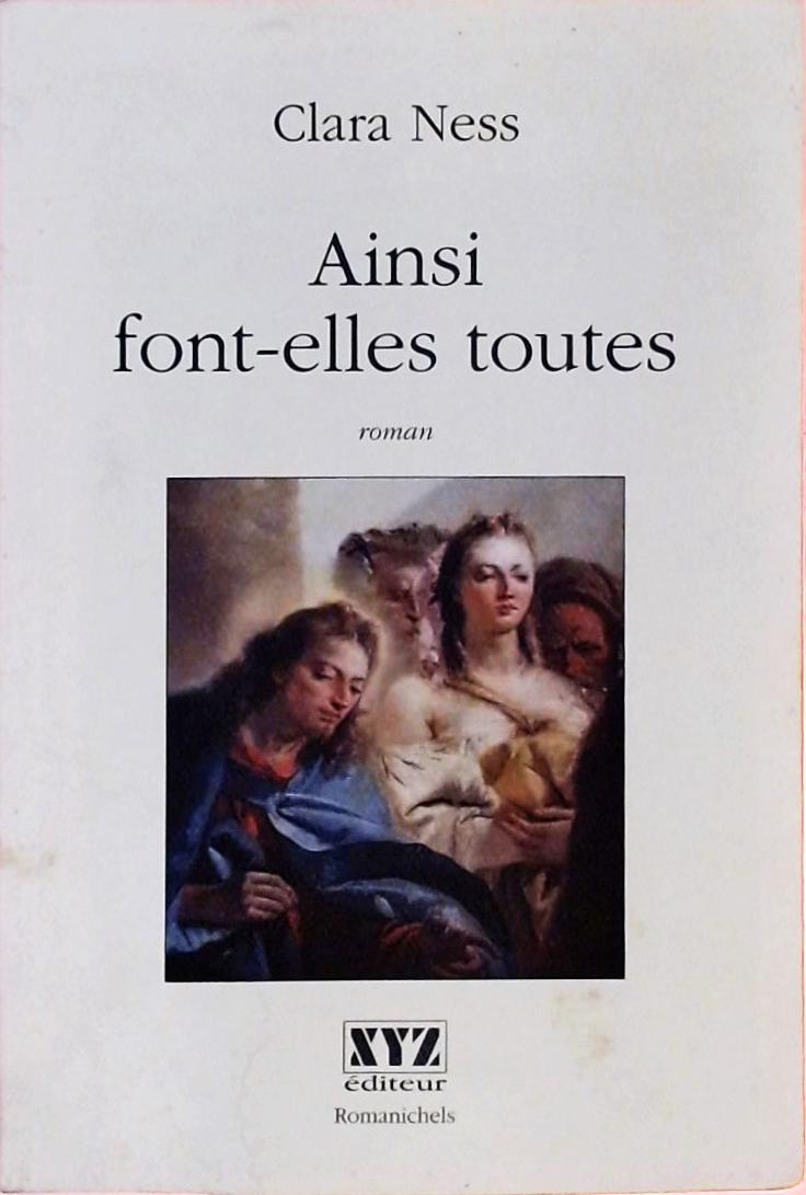 Ainsi font-elles toutes