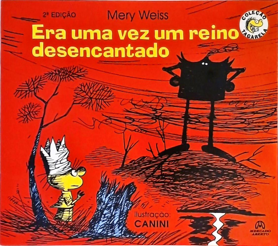 Era Uma Vez um Reino Desencantado