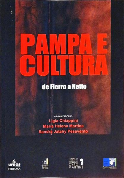 Pampa E Cultura De Fierro A Netto