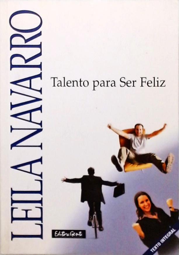 Talento Para Ser Feliz