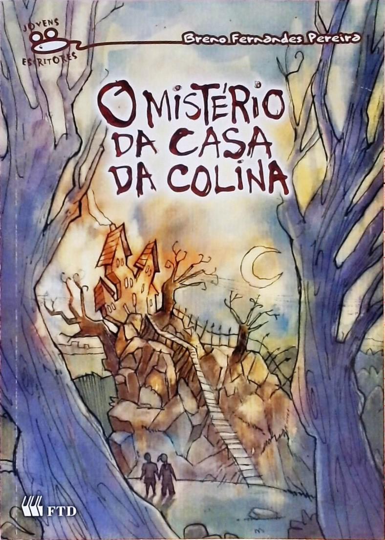 O Mistério Da Casa Da Colina