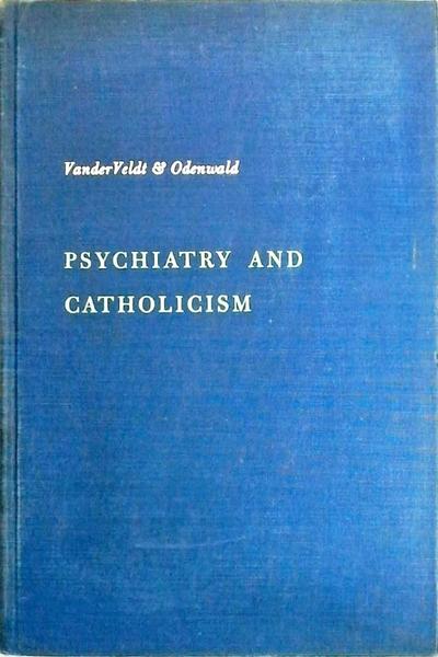 Psychiatry And Catholicism