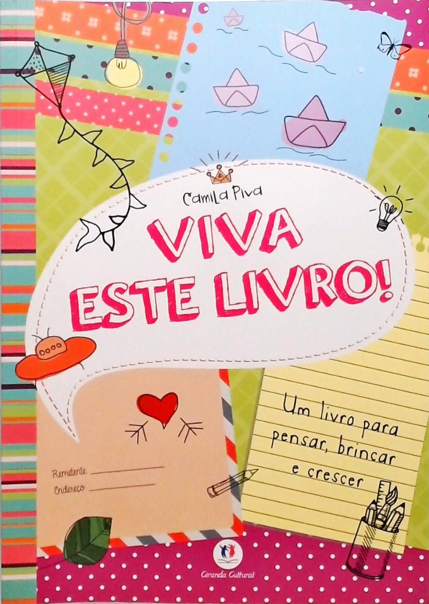 Viva este livro!