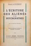 LEcriture Des Aliénés Et Des Psychopathes