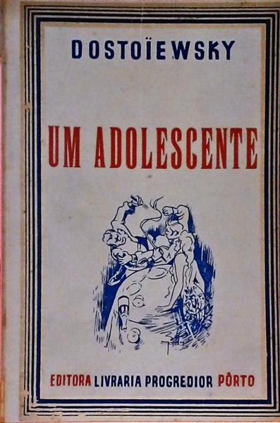 Um Adolescente - 2 Volumes