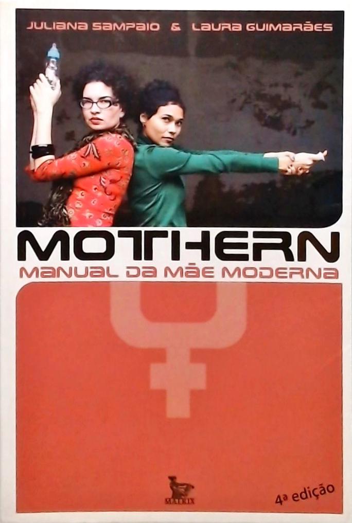 Mothern - Manual Da Mãe Moderna