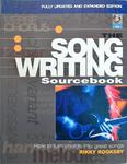 The Songwriting Sourcebook: - How To Turn Chords Into Great Songs