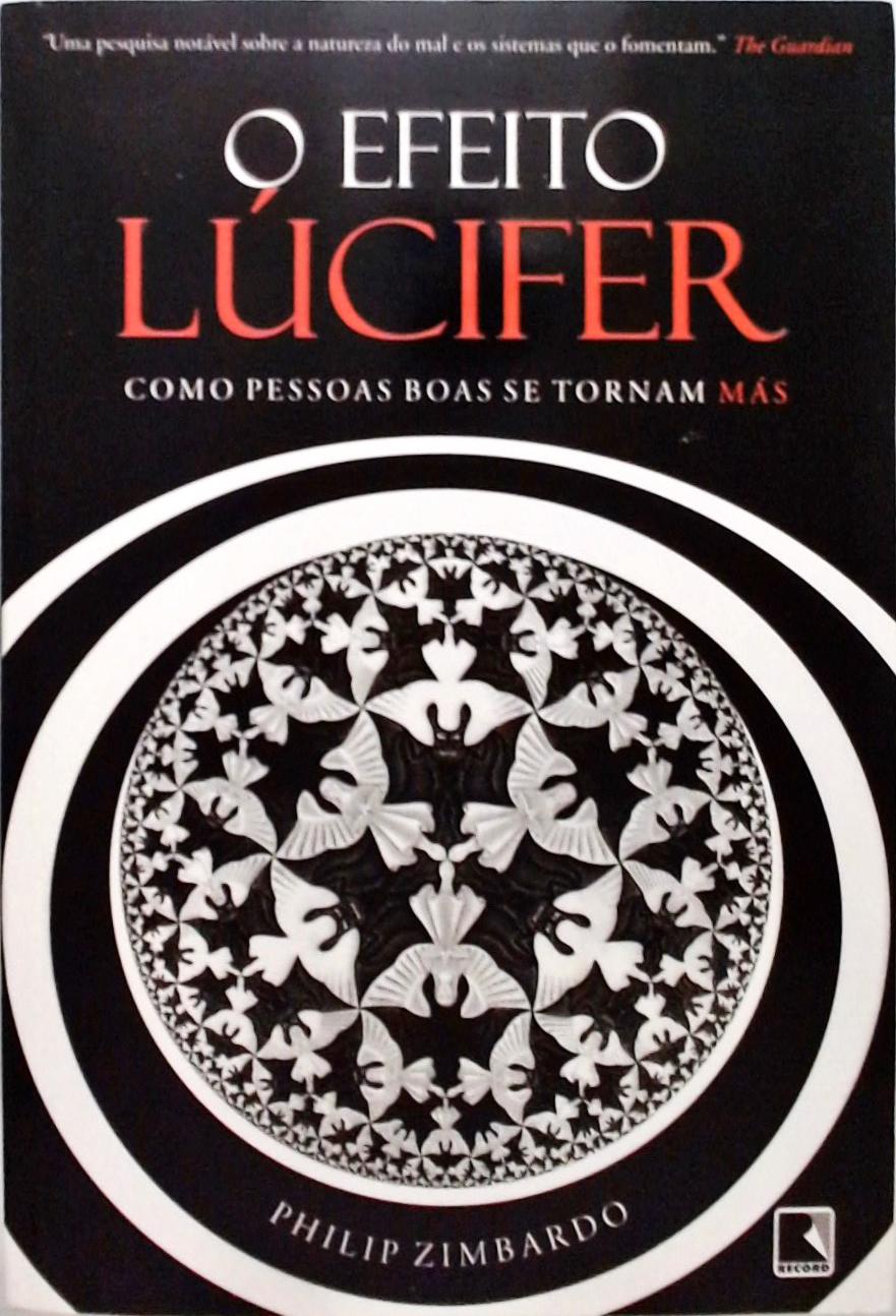 O efeito Lúcifer