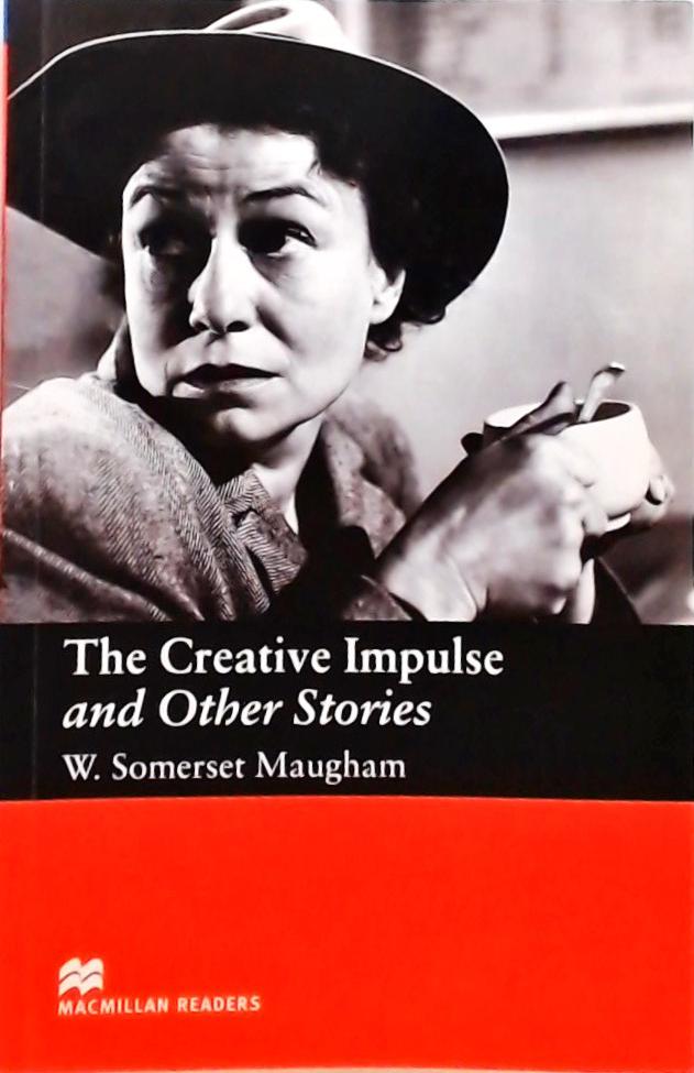 The Creative Impulse And Other Stories