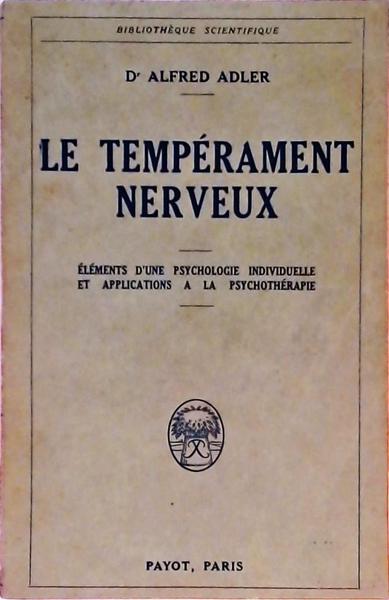 Le Tempérament Nerveux