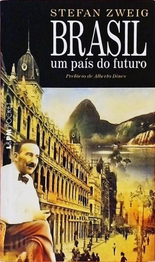 Brasil - Um País Do Futuro