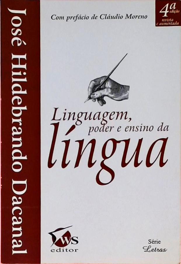 Linguagem, Poder E Ensino Da Língua (2006)