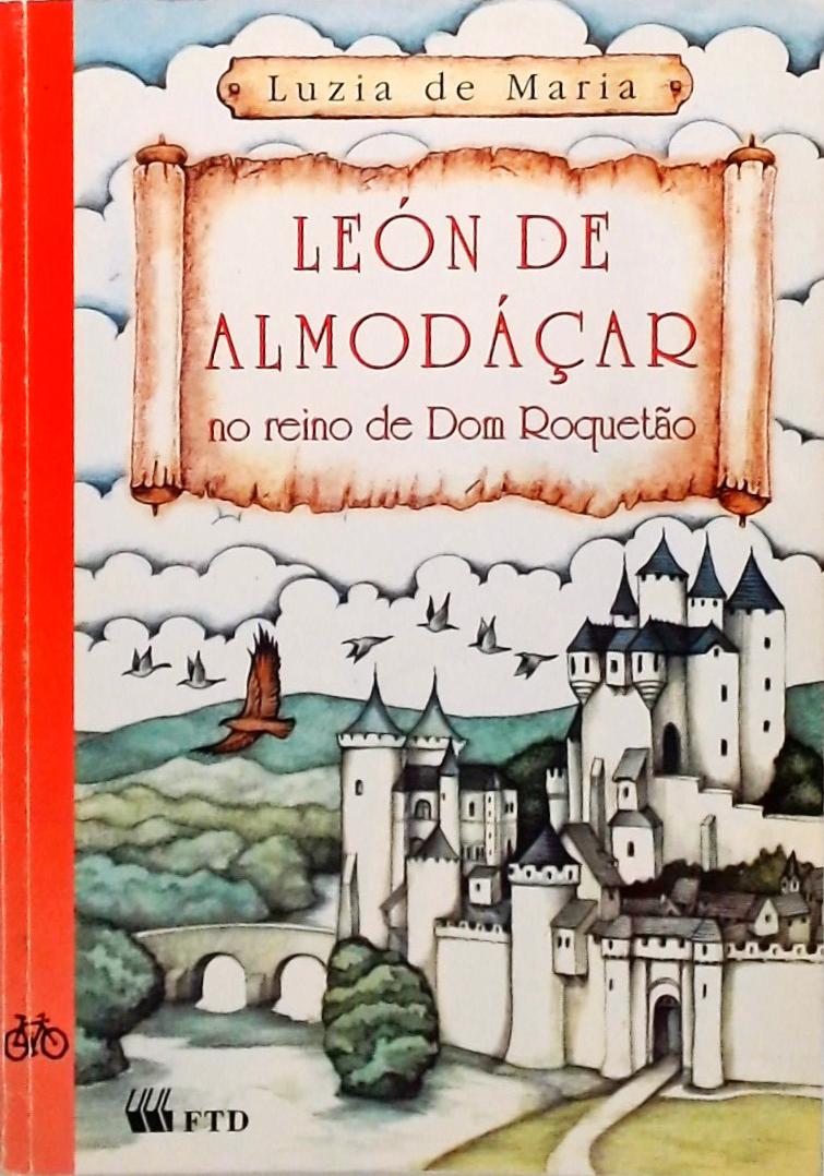 León De Almodáçar No Reino de Dom Roquetão