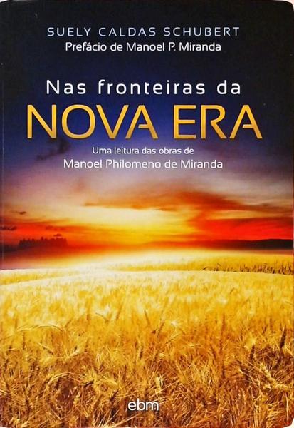 As Fronteiras Da Nova Era