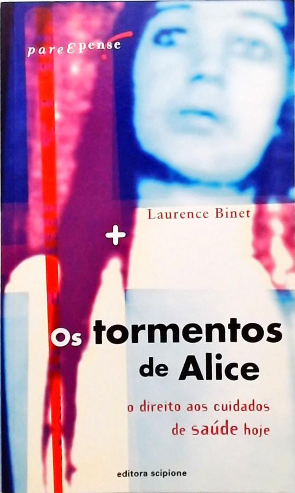 Os Tormentos de Alice