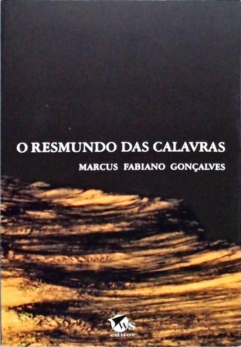 O Resmundo Das Calavras