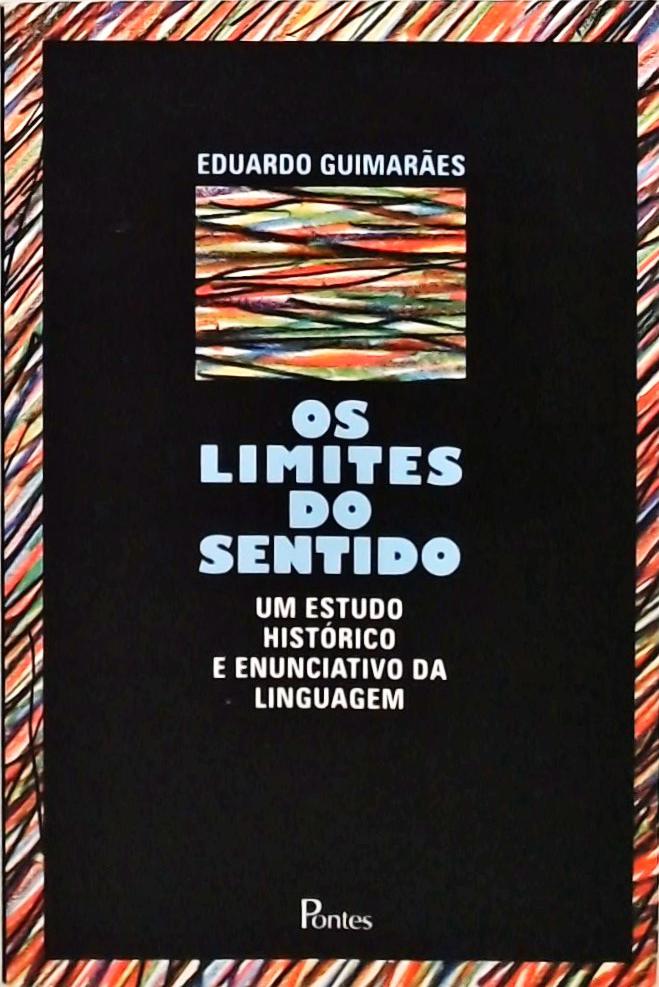 Os Limites Do Sentido