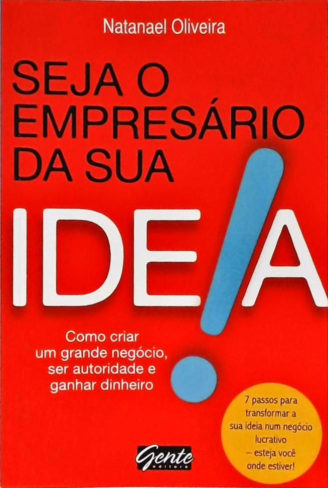 Seja O Empresário Da Sua Ideia