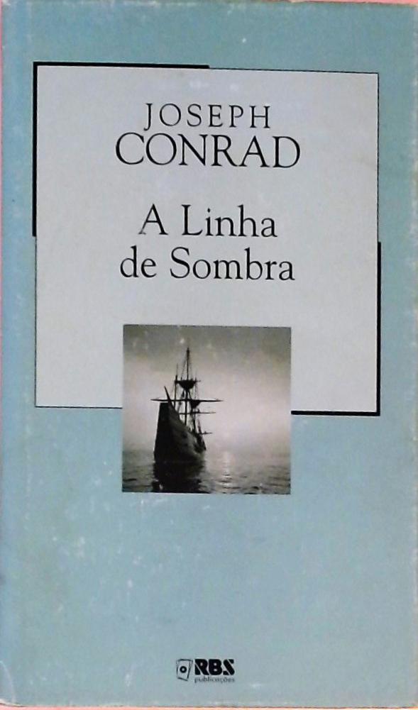 A Linha De Sombra