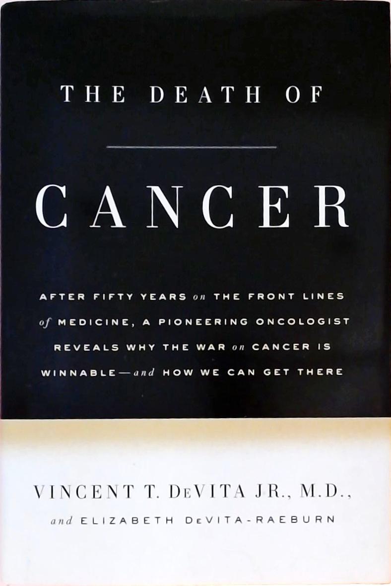 The Death of Cancer