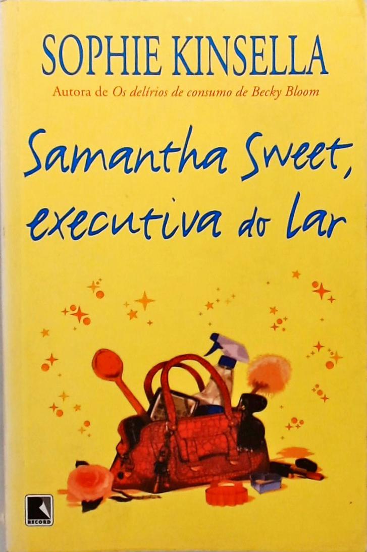 Samantha Sweet executiva do lar