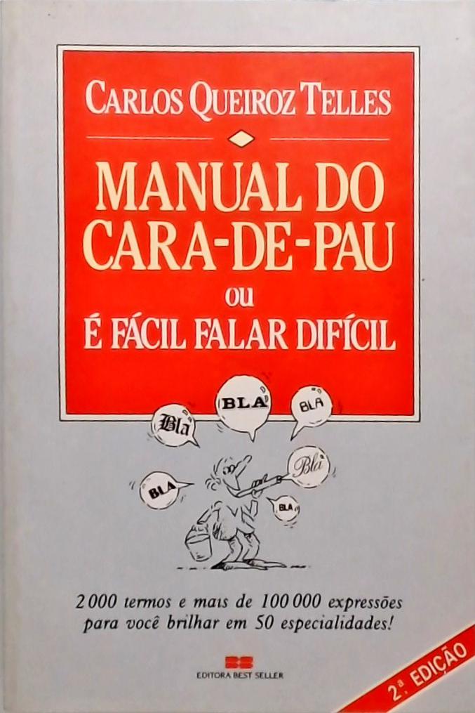 Manual Do Cara-De-Pau