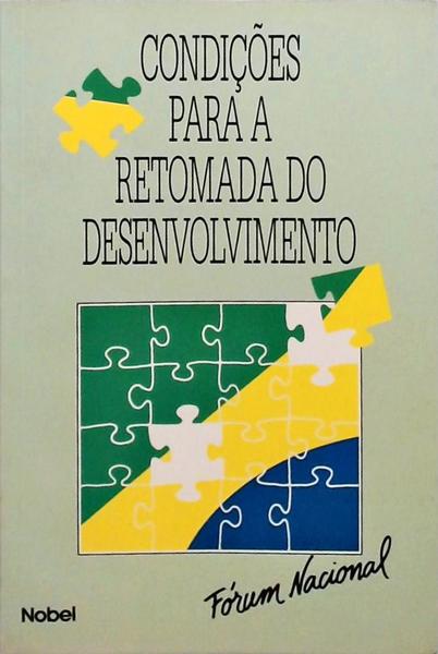 Condições Para Retomada Do Desenvolvimento