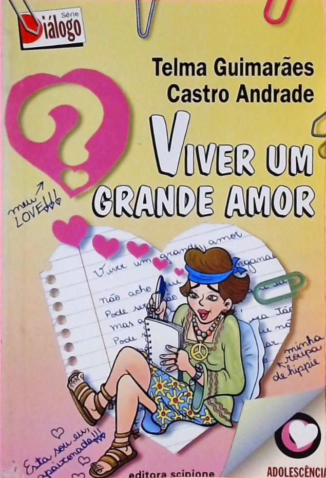 Viver Um Grande Amor