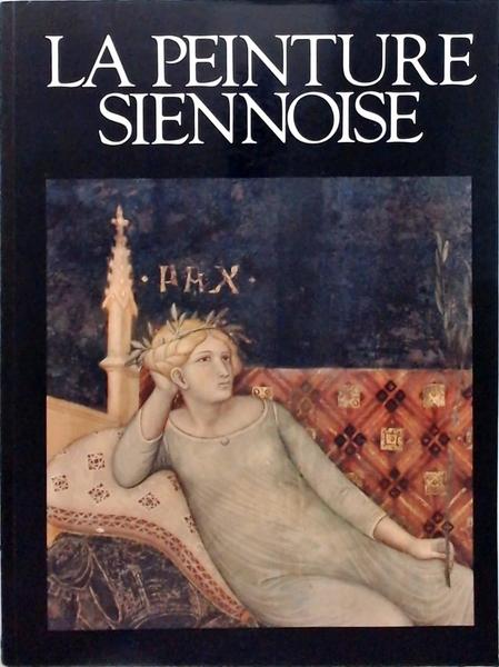 La Peinture Siennoise